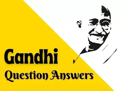 Mahatma Gandhi GK Question Answer Malayalam