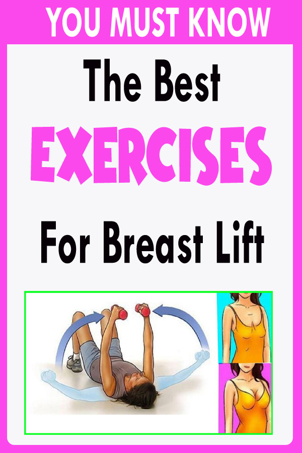 The Best Exercises For Breast Lift