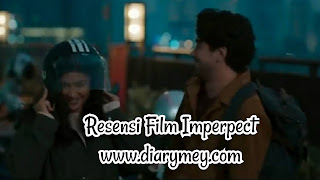Resensi Film Imperfect - Diary Meymey