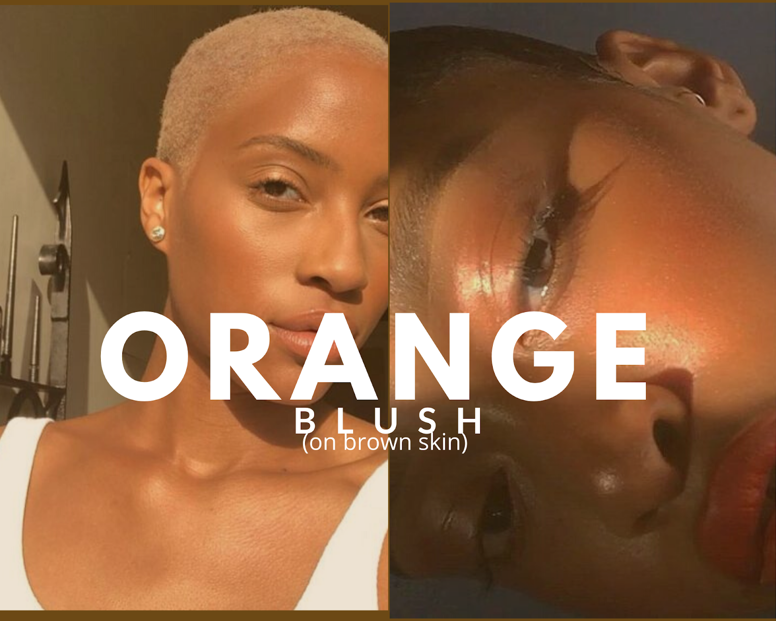 The Case for Orange Blush on Brown Skin. BELLEMOCHA