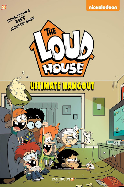 Nickalive Papercutz Announces The Loud House 9 Ultimate Hangout Graphic Novel 