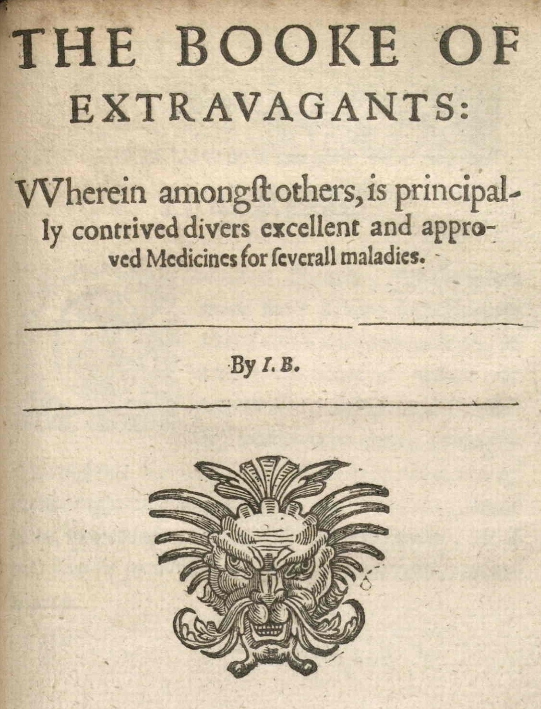 chapter titlepage: Extravagants, John Bate 'Mysteryes of Nature and Art'