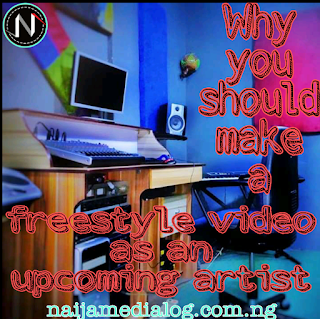 Freestyle-videos-for-upcoming-artist-naijamedialog