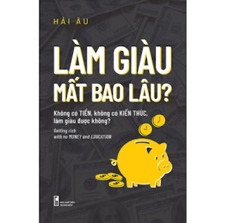 Làm Giàu Mất Bao Lâu? ebook PDF EPUB AWZ3 PRC MOBI