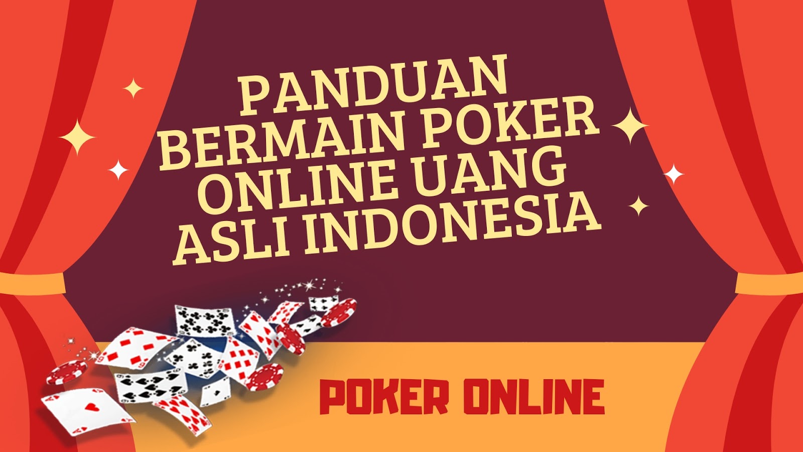 PANDUAN BERMAIN POKER ONLINE UANG ASLI INDONESIA - BANDAR PKV GAMES