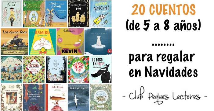 Selección de CUENTOS +5 años para estas NAVIDADES - Club Peques