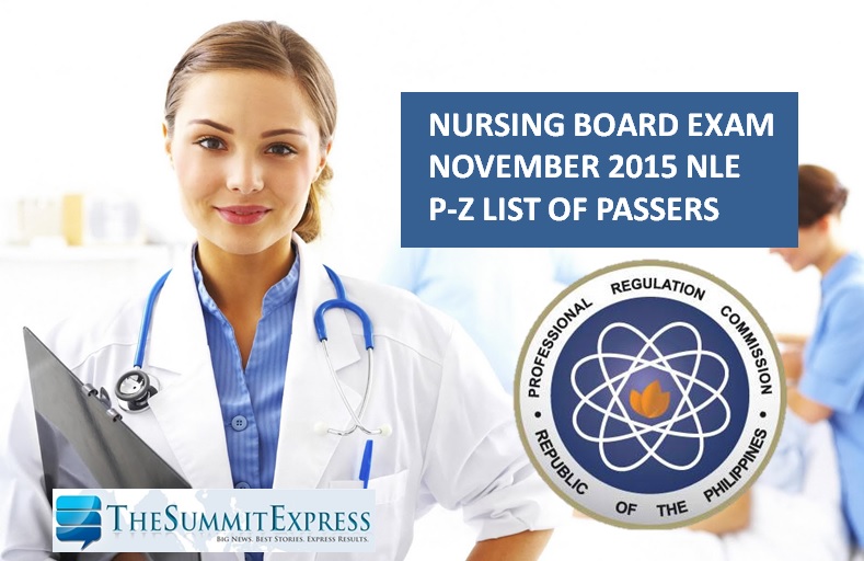 P-Z Passers: November 2015 Nursing board exam NLE Results out - The Summit  Express