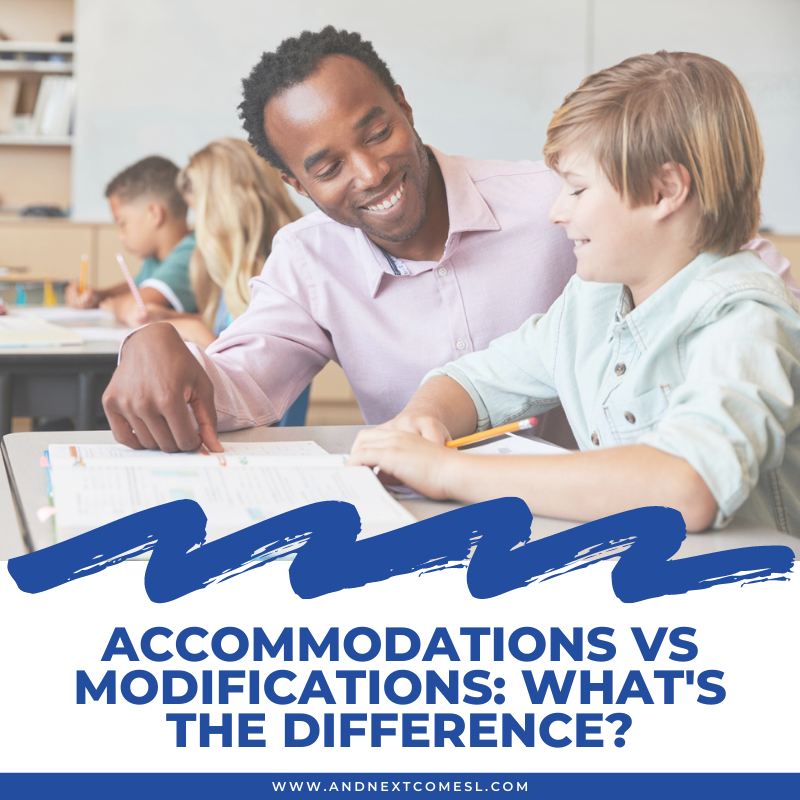Accommodations vs Modifications: What's the Difference? | And Next