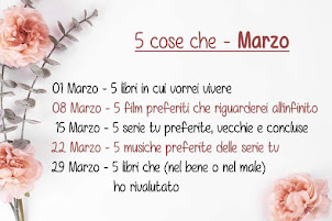 Rubrica 5 cose che... Marzo