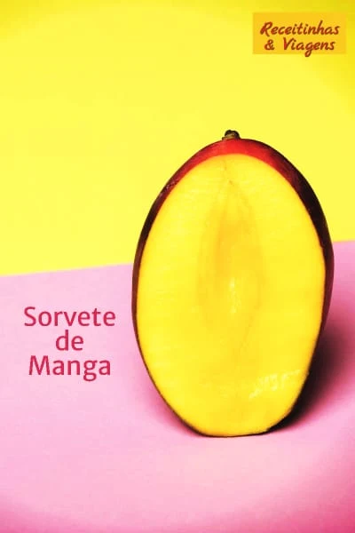 Receita de sorvete de manga