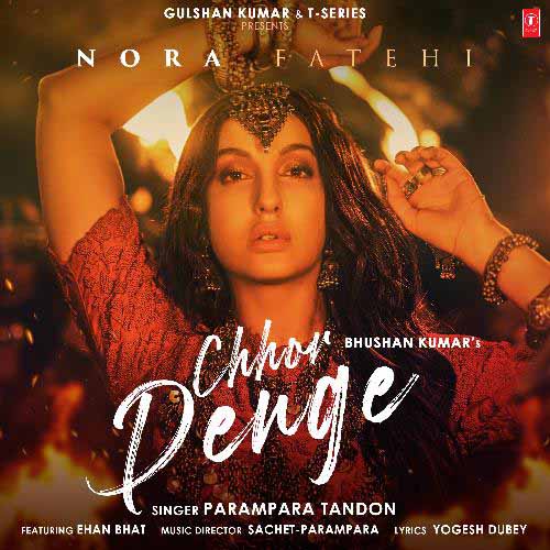 Chhor Denge Lyrics - Parampara Tandon