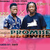 AUDIO | Fezzo X Rommy Love - Promise (Mp3) Download