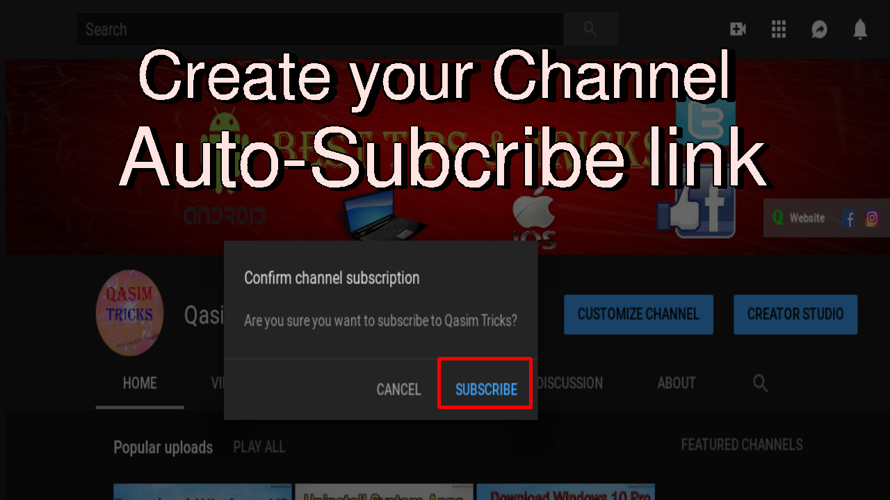 How To Create Youtube Auto Subscribe Link Qasim Tricks