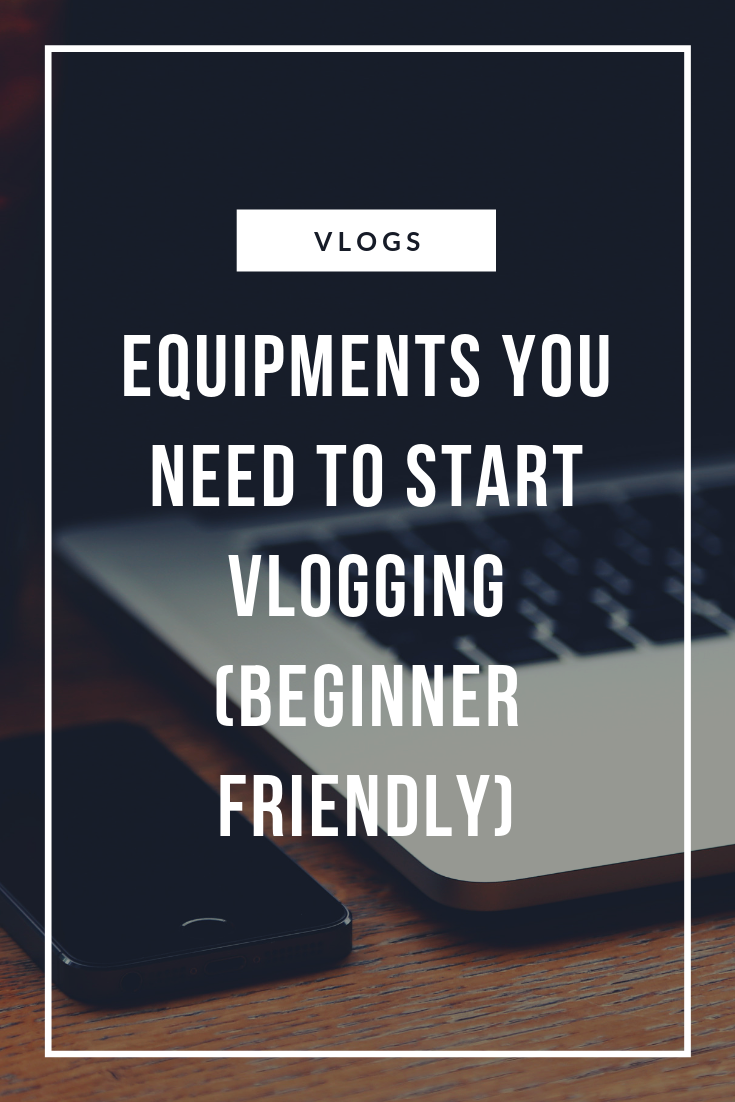 Equipment's you need to start vlogging (Beginner friendly)