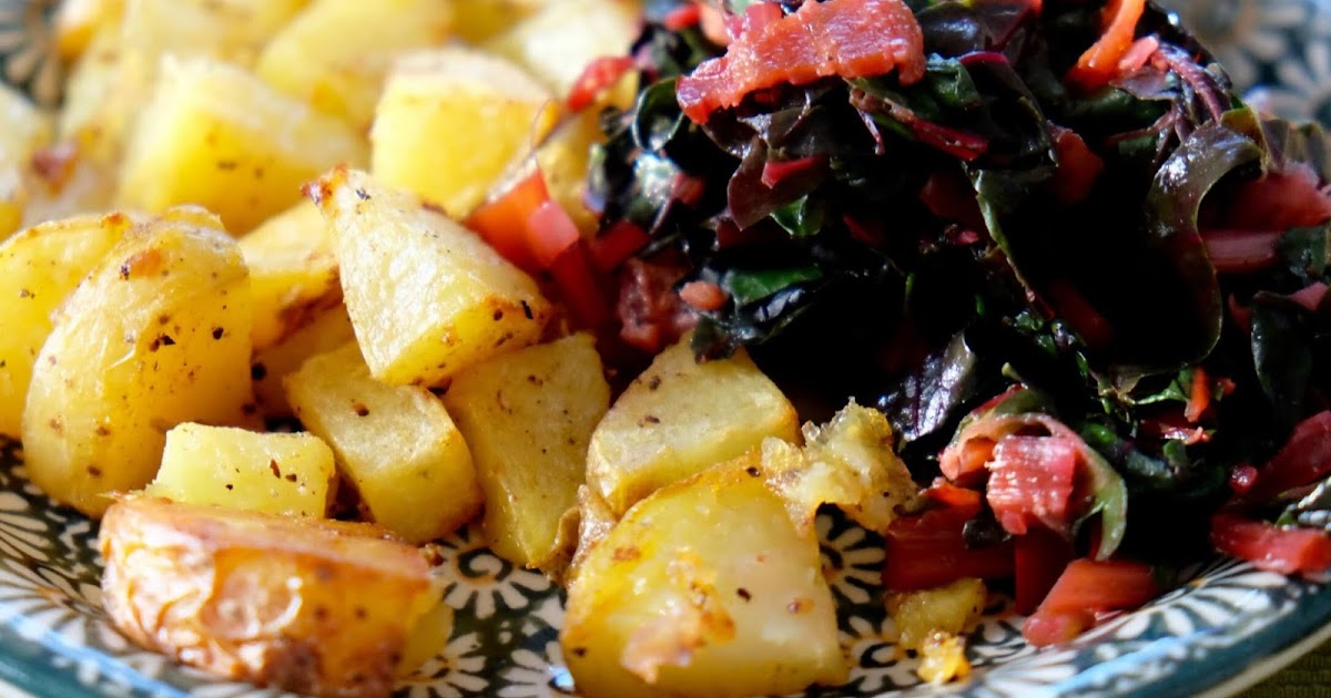 Farm Fresh Feasts Swiss Chard with Bacon and Roasted Potatoes