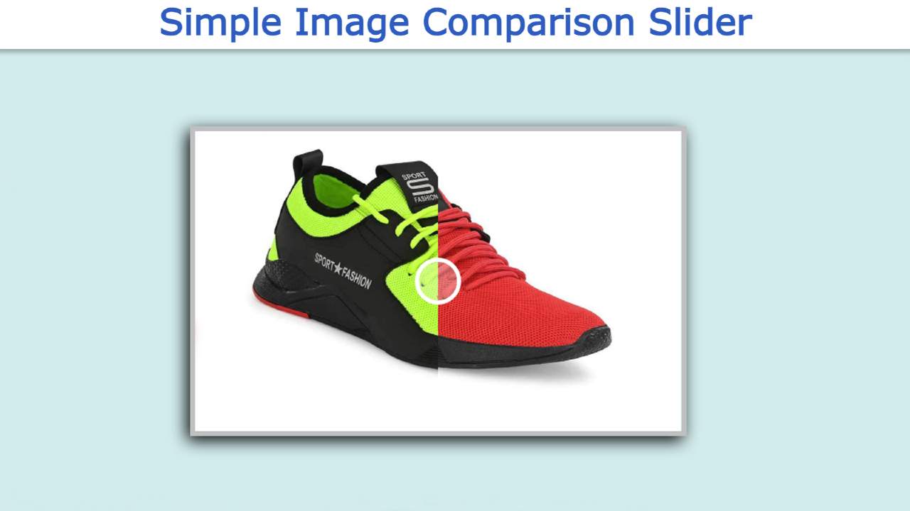 Image Comparison Slider using HTML, CSS and Javascript