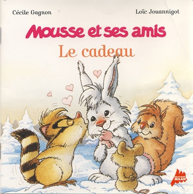 Le Journal De Nounou Sophie Mousse Et Ses Amis Le Cadeau