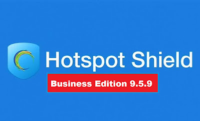 Hotspot Shield Vpn Business Edition 9.5.9 Full Version