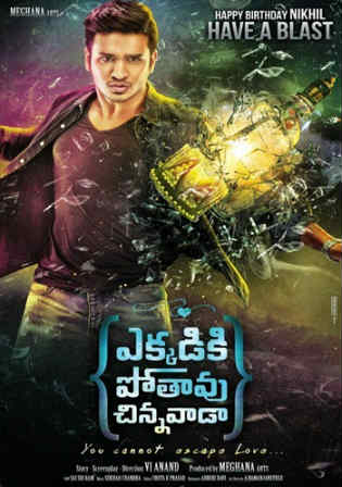 Ekkadiki Pothavu Chinnavada 2016 HDRip UNCUT Hindi Dual Audio 720p