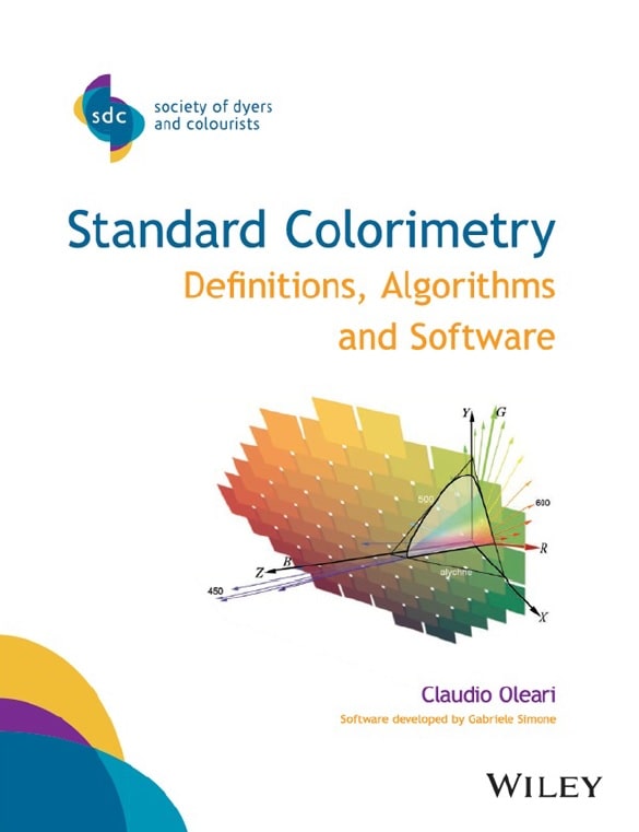 Standard Colorimetry Definitions, Algorithms and Software by Claudio