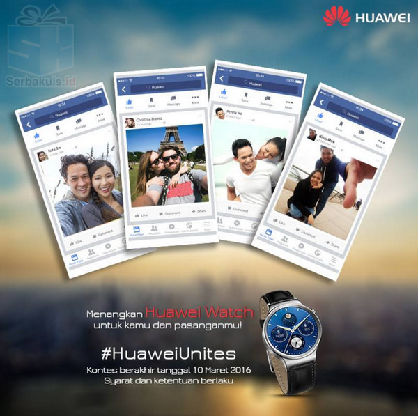 Kontes Foto Huawei Unites Berhadiah 2 Huawei Watch Kontes Foto Huawei Unites Berhadiah 2 Huawei Watch
