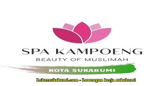 Lowongan Kerja SPA KAMPOENG SUKABUMI Terbaru Lowongan Kerja SPA KAMPOENG SUKABUMI Terbaru