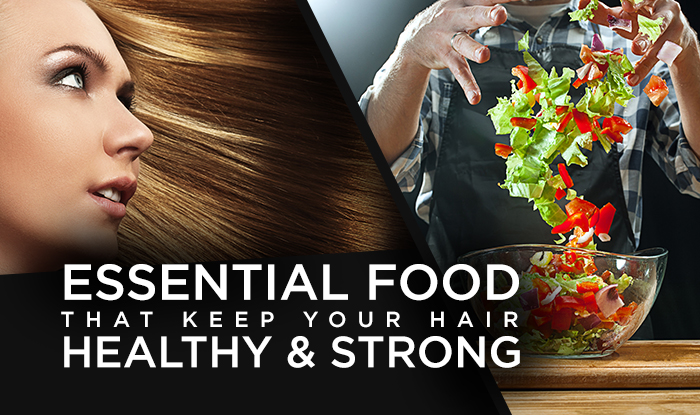 Essential Food Components That Keep Your Hair Healthy & Strong | Neostopzone