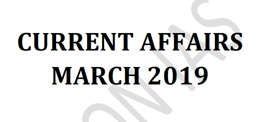 Vision IAS Current Affairs March 2019 pdf