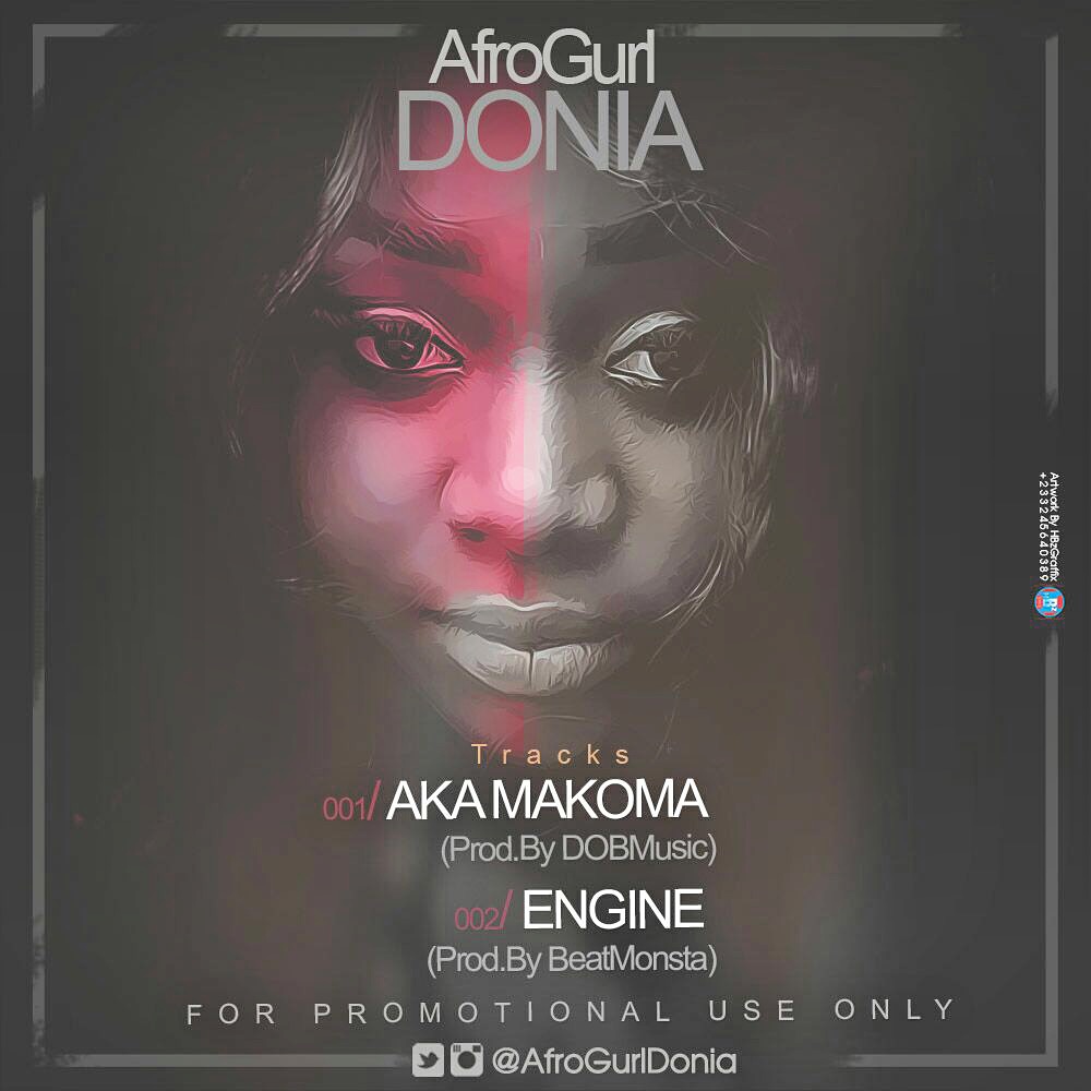 Afrogurl Donia : Akam Makoma & Engine