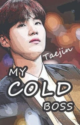 My Cold Boss by Taejin1997 Pdf My Cold Boss by Taejin1997 Pdf