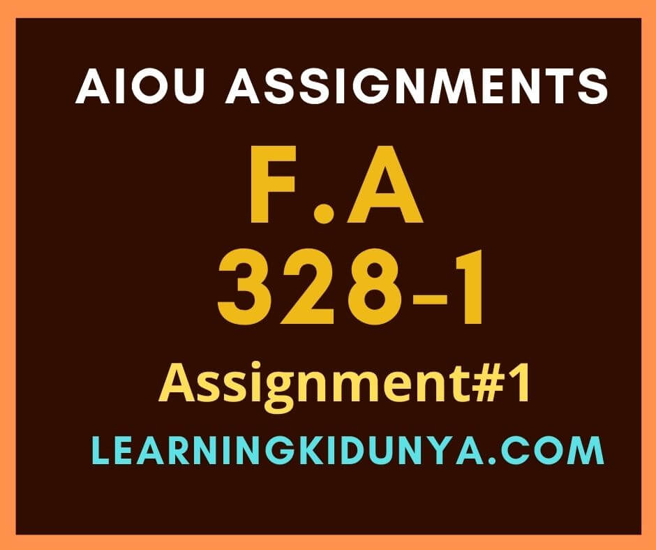 AIOU Solved Assignments 1 Code 328