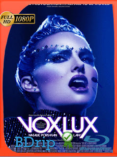 Vox Lux: el precio de la fama (2018) BDRIP [1080P] Latino [Google Drive] Panchirulo