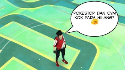 Pokestop dan Gym Hilang Saat Bermain Pokemon Go