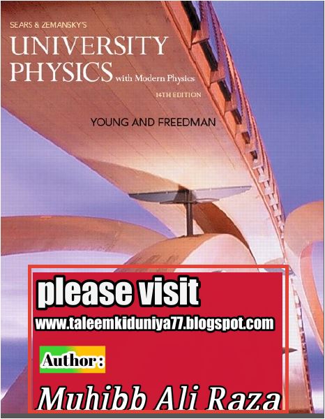 university physics 14th edition by Young and Freedom complete book