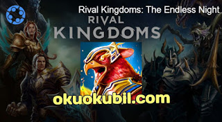 Rival Kingdoms v2.2.0.204 The Endless Night Hileli Mod Menu Apk İndir