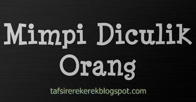 ♠ Mimpi diculik togel