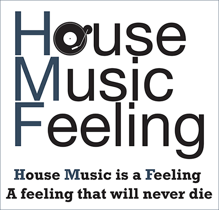 House Music Feeling