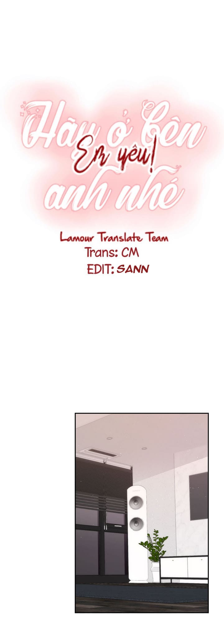 Đọc truyện Hãy ở bên anh nhé, em yêu! - Chapter 13