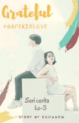 Grateful 3 #baperinlove by Edita Putri Pdf Grateful 3 #baperinlove by Edita Putri Pdf