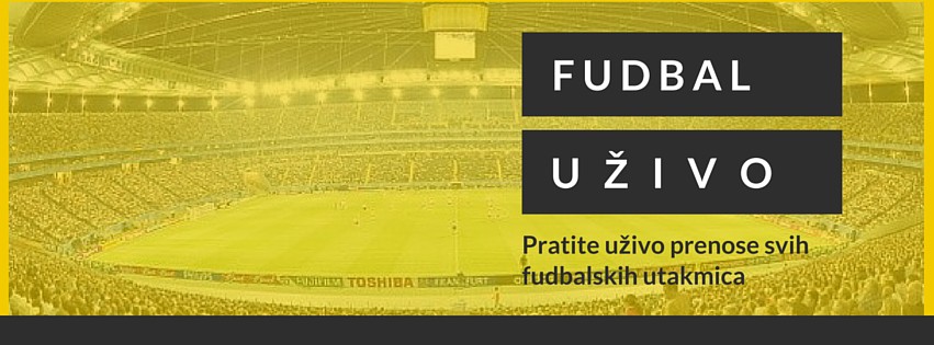 Fudbal uživo preko interneta Fudbal uživo preko interneta