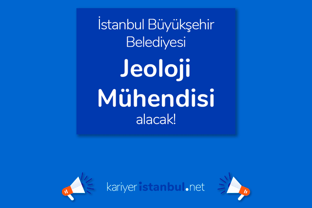 ibb kariyer jeoloji muhendisi is ilani