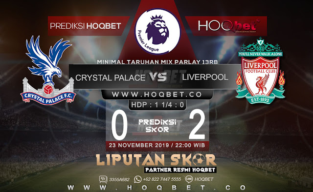 Prediksi Crystal Palace vs Liverpool 23 November 2019 https://www.liputanskor.com/