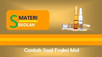 Contoh Soal Fraksi Mol Beserta Kunci Jawaban