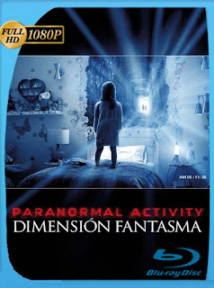 Actividad Paranormal 5 La Dimensión Fantasma (2015) HD [1080p] Latino [GoogleDrive] DizonHD