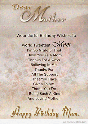 Happy birthday wishes for mother: world sweetest Mom