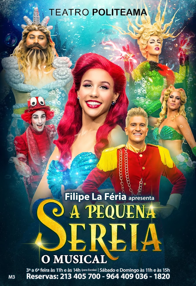 A PEQUENA SEREIA: O NOVO MUSICAL INFANTIL DE FILIPE LA FÉRIA