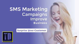surprise your customer: sms marketing campaigns improve business very fast