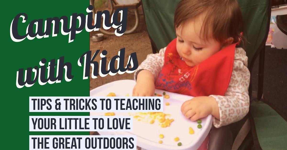 50+ things to take camping with kids