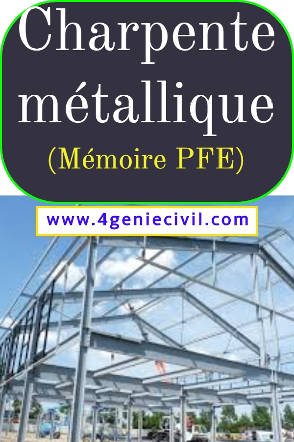 Dimensionnement d'un bâtiment en construction métallique - mémoire