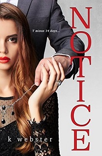 ♥Atrapada en Libros♥: Notice - K. Webster